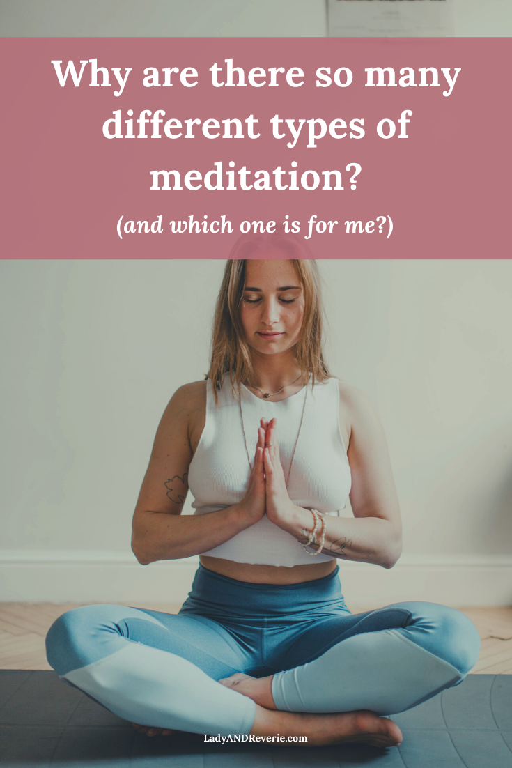 What Are The Different Types of Meditation (and Which One is For Me?)